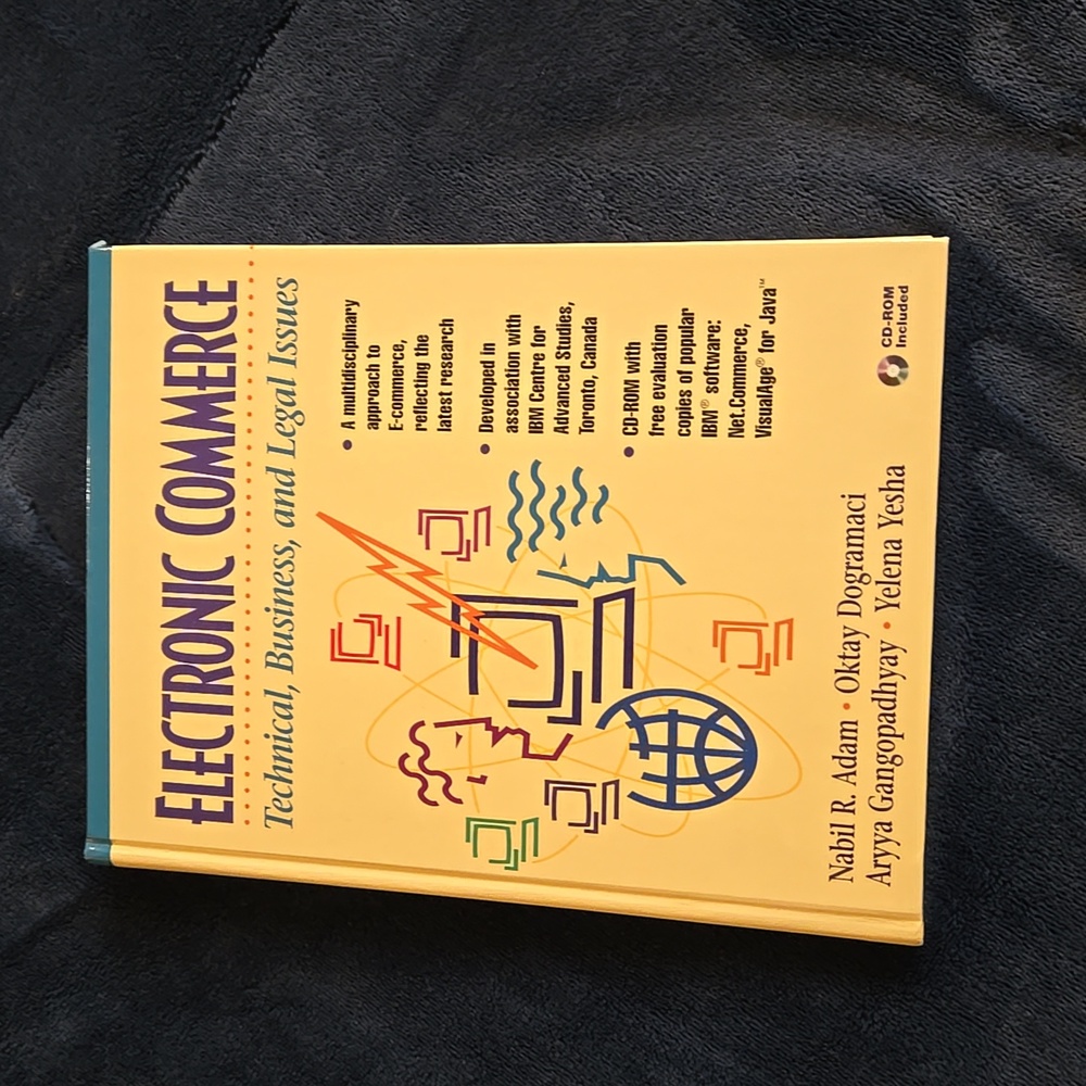 Electronic, Commerce Technical, Business and legal issues book.